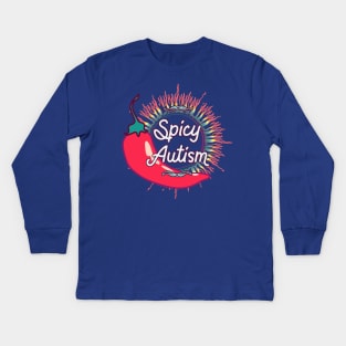 Spicy Autism Kids Long Sleeve T-Shirt